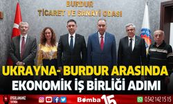 Ukrayna- Burdur arasında ekonomik iş birliği adımı