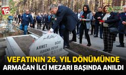 Vefatının 26. yılında Armağan İlci mezarı başında anıldı