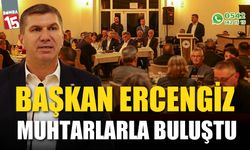 Başkan Ercengiz Muhtarlara buluştu