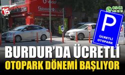 Burdur’da Ücretli Otopark Uygulaması Başlıyor