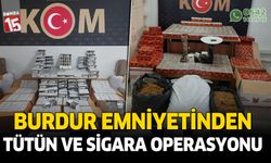 Burdur Emniyetinden kaçak tütün ve sigara operasyonu