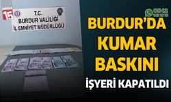 Burdur'da polisten kumar baskını