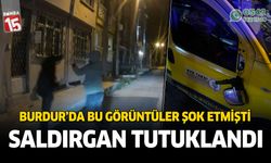 Burdur'da taksiciye saldıran şahıs tutuklandı