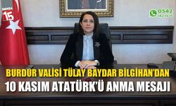 Burdur Valisi Tülay Baydar Bilgihan’ın 10 Kasım Atatürk'ü Anma Günü Mesajı