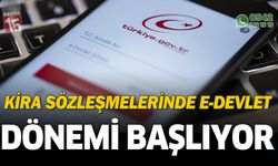 Kira sözleşmelerinde e devlet dönemi başlıyor