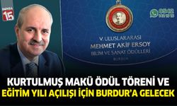 Numan Kurtulmuş Burdur'a geliyor