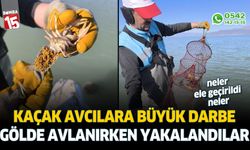 Kaçak avcılara büyük darbe, gölde avlanırken yakalandılar