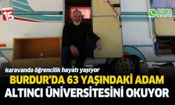 Burdur'da yaşayan 63 yaşında altıncı üniversitesini okuyor