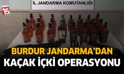 Burdur jandarmadan kaçak içki operasyonu