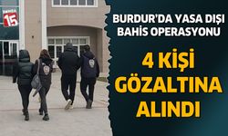 Burdur'da yasa dışı bahis operasyonu. 4 kişi gözaltına alındı