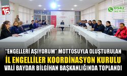 Burdur İl Engelliler Koordinasyon Kurulu Vali Baydar Bilgihan başkanlığında gerçekleşti