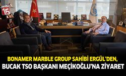 Bonamer Marble Group Sahibi Ergül’den, Bucak TSO Başkanı Meçikoğlu’na ziyaret