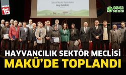 Hayvancılık sektör meclisi MAKÜ’de toplandı