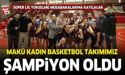 Burdur MAKÜ Basketbol takımımız şampiyon oldu. Hedef süper lig