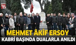 Mehmet Âkif Ersoy kabri başında dualarla anıldı