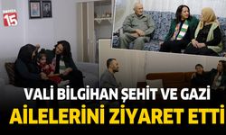 Vali Tülay Baydar Bilgihan şehit ve gazi ailelerini ziyaret etti