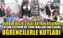 Vali Baydar Bilgihan, ''Tutum, Yatırım ve Türk Malları Haftasını'' Öğrencilerle Kutladı