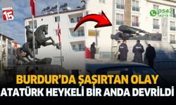 Burdur'da Şaşırtan Olay: Atatürk Heykeli Yıkılıp Parçalandı!