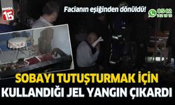 Sobayı tutuşturmak için kullandığı jel yangın çıkardı