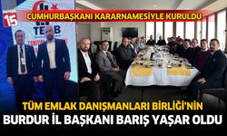 Tüm Emlak Danışmanları Birliğinin Burdur İl Başkanı Barış Yaşar oldu