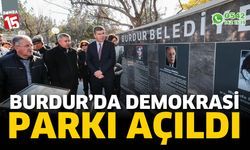 Burdur'da Demokrasi Parkı açıldı