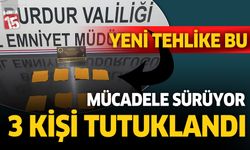 Burdur'da uyuşturucu operasyonu. 3 kişi tutuklandı