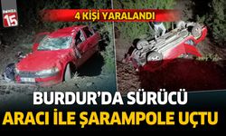 Burdur'da araç şarampole yuvarlandı. 4 kişi yaralandı