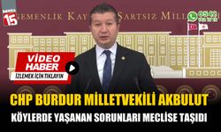 Burdur'un köylerde yaşanan sorunları TBMM'de