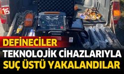 Denizli'de defineciler teknolojik cihazları ile suç üstü yakalandılar