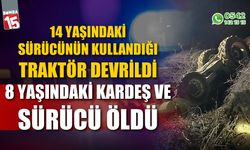 14 yaşındaki sürücünün kullandığı traktör devrildi