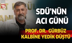 SDÜ'nün acı günü. Mehmet Faruk Gürbüz hayatını kaybetti.