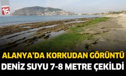 Alanya'da deniz suyu 7-8 metre çekildi