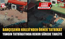 Bahçeşehir Koleji'nden örnek yangın tatbikatı