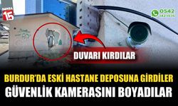 Eski hastane deposunun duvarını kırıp içeri girdiler, güvenlik kamerasını boyadılar