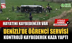 Denizli’de öğrenci servisi kazası yaptı