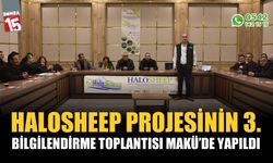 Halosheep projesinin 3. Bilgilendirme Toplantısı MAKÜ’de yapıldı