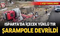 Isparta'da içecek yüklü tır şarampole yuvarlandı