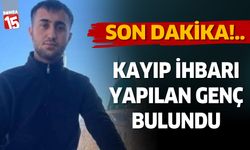 Burdur'da kayıp başvurusu yapılan genç bulundu