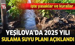 Burdur Yeşilova İlçesi 2025 yılı sulaması ile ilgili kararlar açıklandı