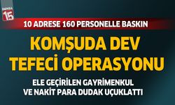 Afyonkarahisar'da 10 adrese 160 personelle tefeci operasyonu