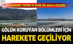 Burdur Gölünün kuruyan bölümler için bir araya geliniyor