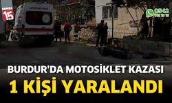 Burdur'da motosiklet kazası sürücü yaralandı