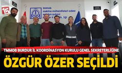 TMMOB Burdur İl Koordinasyon Kurulu Genel Sekreterliğine Özgür Özer Seçildi