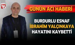İbrahim Yalçınkaya hayatını kaybetti
