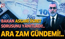 Asgari ücretle  ilgili Bakan'dan açıklama. Artış var mı?. Asgari ücretle ilgili son gelişmeler