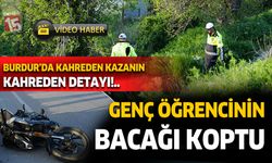Burdur'da motosiklet kazasının kahreden detayı