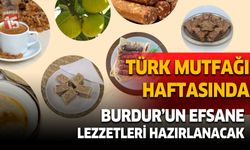 Burdur’da “Türk Mutfağı Haftası” Etkinlikleri Başlıyor