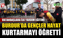 Burdur'da gençler hayat kurtarmayı öğretti