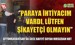 Gece girdiği kafeyi soyan hırsızdan şaşırtan not