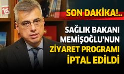 Sağlık Bakanı Kemal Memişoğlu’nun Burdur Ziyareti Ertelendi